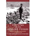 thumbnail image 1 of Pre-Owned Survival in the Killing Fields (Paperback) 0786713151 9780786713158, 1 of 1