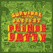 Survival of the Fattest