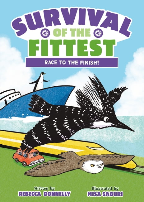 Survival of the Fittest Survival of the Fittest: Race to the Finish!, Book 3, (Hardcover)