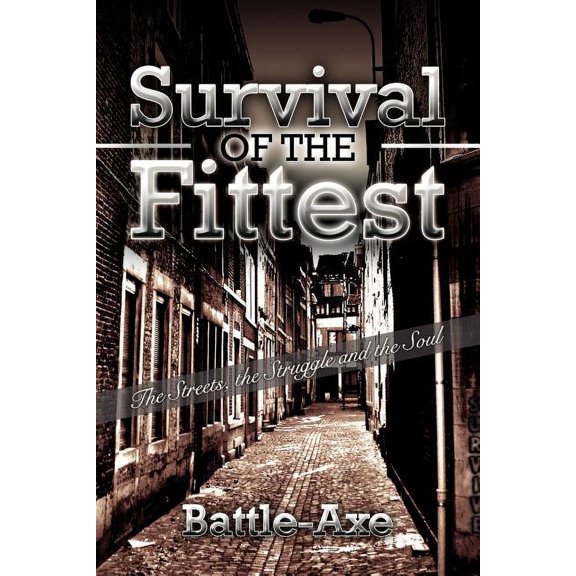 Survival of the Fittest, (Paperback)
