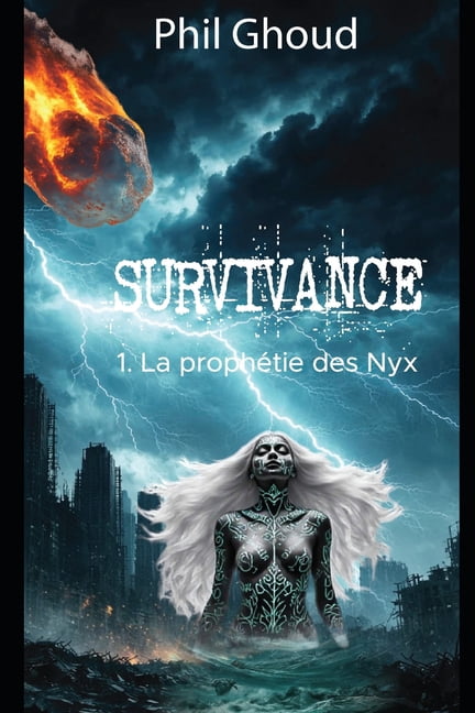 Survivance: La Prophétie des Nyx, (Paperback)