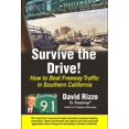 thumbnail image 1 of Pre-Owned Survive the Drive : How to Beat Freeway Traffic in Southern California (Paperback) 9780977779109, 1 of 1