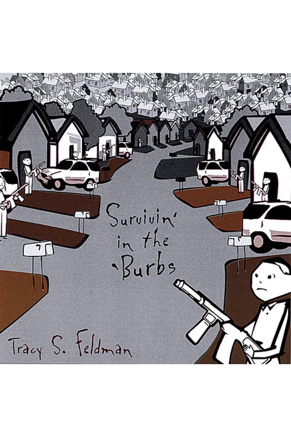 Tracy S. Feldman - Survivin' in the 'Burbs - Music & Performance - CD