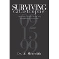 thumbnail image 1 of Surviving Catastrophe: Lessons Learned from the Wedgwood Shooting (Paperback), 1 of 1