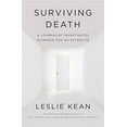 thumbnail image 1 of Pre-Owned Surviving Death: A Journalist Investigates Evidence for an Afterlife, 1 of 1