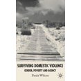 thumbnail image 1 of Surviving Domestic Violence: Gender, Poverty and Agency, (Hardcover), 1 of 1