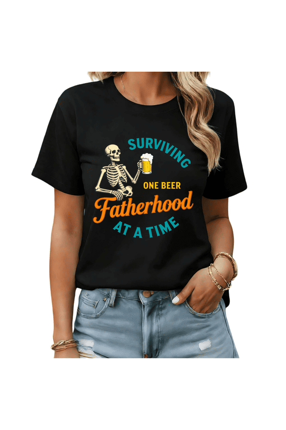 Surviving Fatherhood One Beer At A Time Skeleton Graphic Tees Mens/Womens Tshirt Shirts Black/White S-5XL Tops