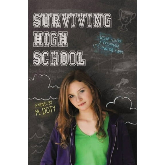 Surviving High School Surviving High School, Book 1, (Paperback)