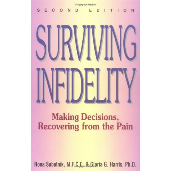 Pre-Owned Surviving Infidelity (2nd) (Paperback) 1580621376 9781580621373