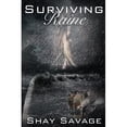 thumbnail image 1 of Surviving Raine (Paperback) by Shay Savage, 1 of 1
