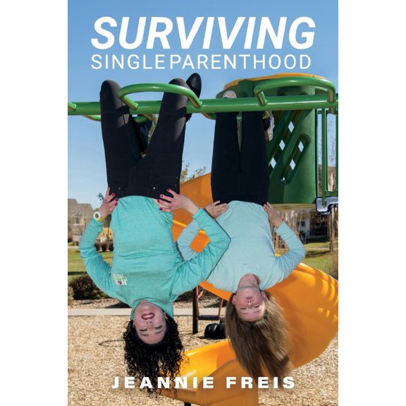 Pre-Owned Surviving Single Parenthood (Paperback) 1667811088 9781667811086