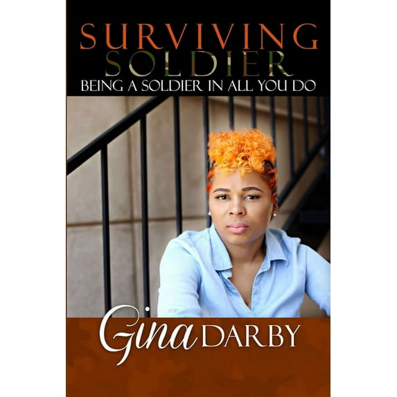 Surviving Soldier Living with Multiple Sclerosis, (Paperback)