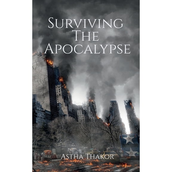 Surviving The Apocalypse, (Paperback)