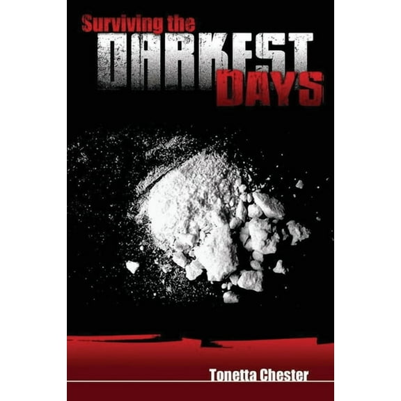Surviving The Darkest Days, (Paperback)