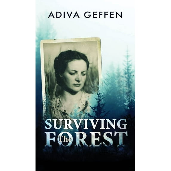 Surviving The Forest, (Hardcover)