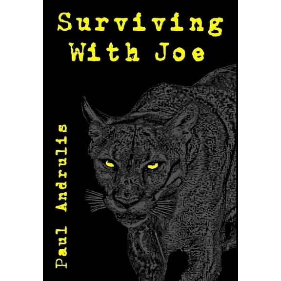 Surviving With Joe, (Hardcover)