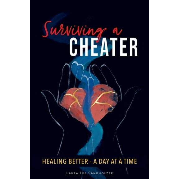 Surviving a Cheater, (Paperback)