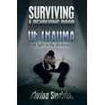 thumbnail image 1 of Surviving a Revolving Door of Trauma: A Light in the Darkness (Paperback), 1 of 1