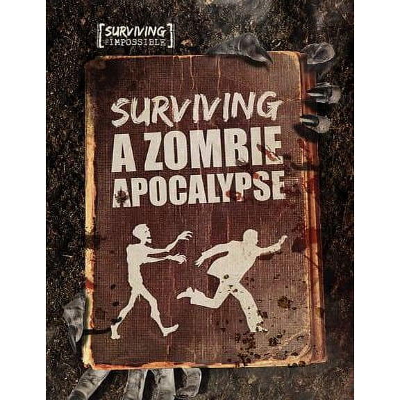 Pre-Owned Surviving a Zombie Apocalypse (Paperback) 1538214997 9781538214992