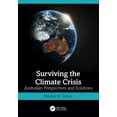 thumbnail image 1 of Surviving the Climate Crisis: Australian Perspectives and Solutions, (Paperback), 1 of 1