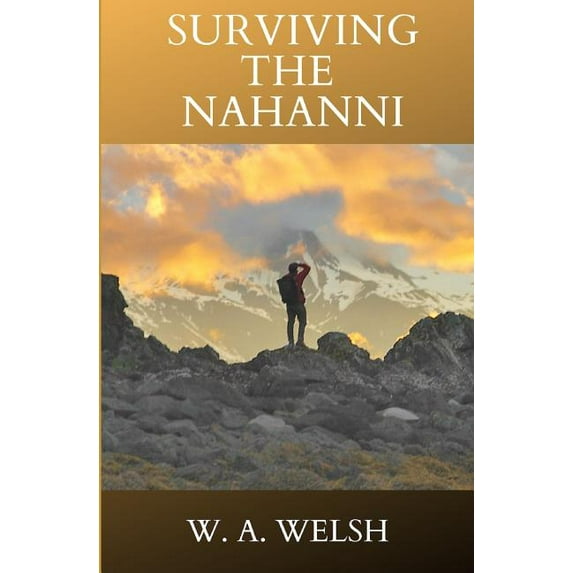 Surviving the Nahanni