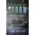 thumbnail image 1 of Surviving the Storm: Book Two of the Storm Series, (Paperback), 1 of 1