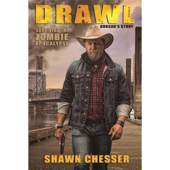 Surviving the Zombie Apocalypse: Drawl: Surviving the Zombie Apocalypse: Duncan's Story (Paperback)