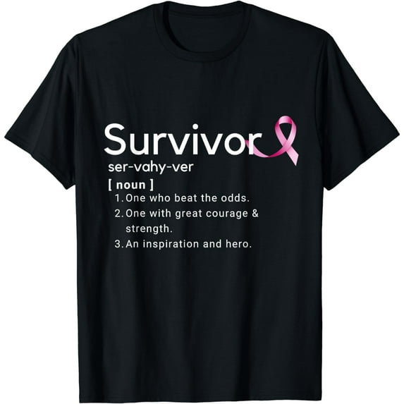 Survivor Definition Shirt For Breast Cancer Survivors T-Shirt
