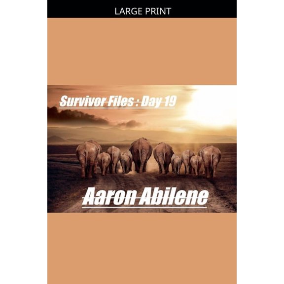 Survivor Files Survivor Files: Day 19, Book 21, (Paperback)