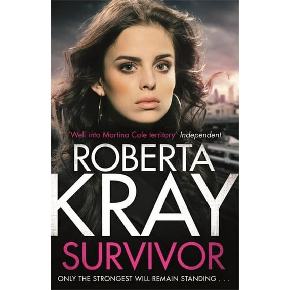 Survivor : Only the strongest will remain standing . . . (Paperback)