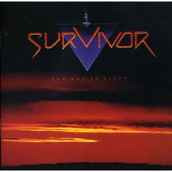Survivor - Too Hot to Sleep - Music & Performance - CD