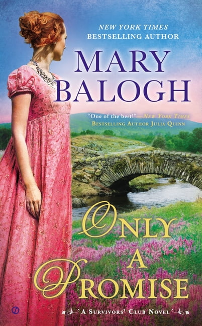MARY BALOGH Survivors' Club Novel Only a Promise: Ralph's Story, Book 5, (Paperback)