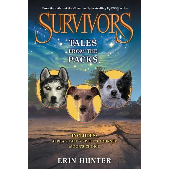 Survivors Survivors: Tales from the Packs, (Paperback)