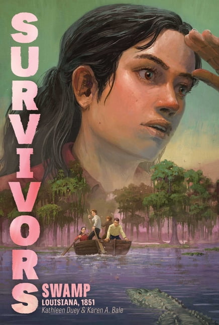 Survivors Swamp: Louisiana, 1851, (Paperback)