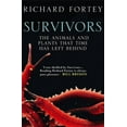 thumbnail image 1 of Survivors: The Animals and Plants That Time Has Left Behind, (Paperback), 1 of 1