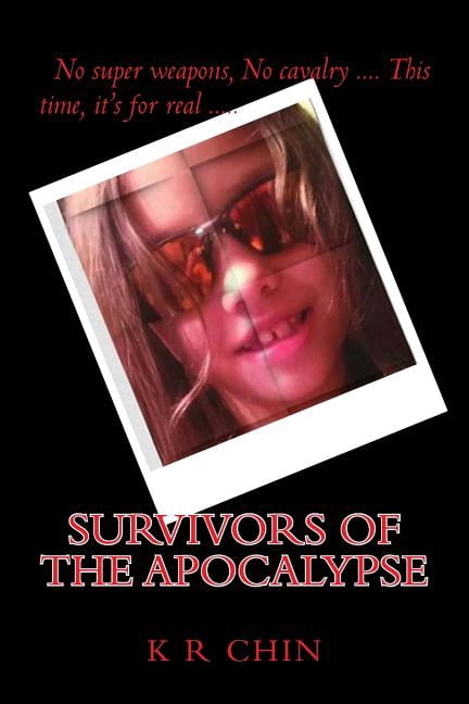 Survivors of the Apocalypse: Survivors of the Apocalypse (Paperback)