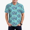 thumbnail image 1 of Susaid Best Dad Ever Print Men's Short Sleeve Polo Shirt, Golf Shirts for Men, Business Casual Polos-4X-Large, 1 of 6