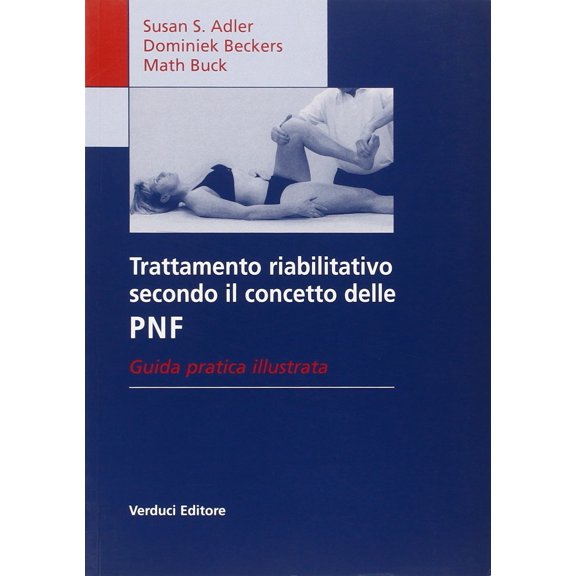 Susan Adler,M. Buck,Dominiek Be Trattamento riabilitativo secondo il concetto dell (Paperback)
