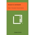 thumbnail image 1 of Susan B. Anthony : Rebel, Crusader, Humanitarian (Hardcover), 1 of 1