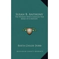 thumbnail image 1 of Susan B. Anthony : The Woman Who Changed The Mind Of A Nation (Hardcover), 1 of 1