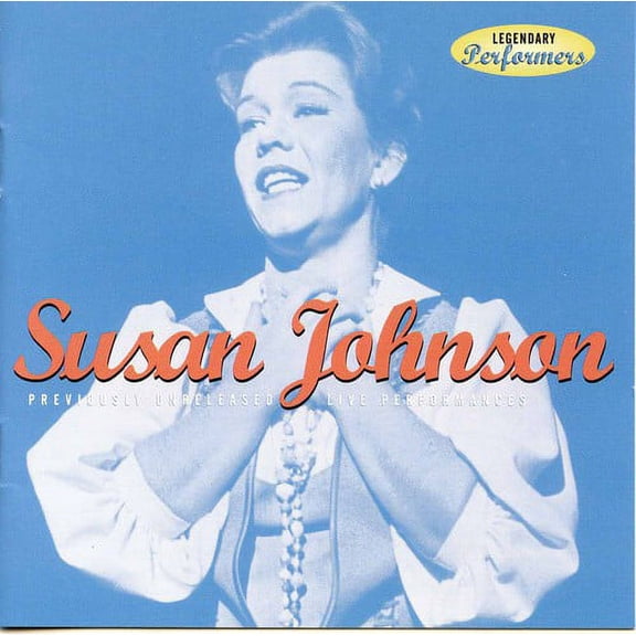 Susan Johnson - Legendary Performers - Music & Performance - CD