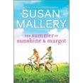 thumbnail image 1 of Susan Mallery: The Summer of Sunshine and Margot: A Novel (Paperback), 1 of 2
