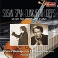 thumbnail image 1 of Susan Spain-Dunk/Ruth Gipps: Music for Violin and Piano (Audiobook), 1 of 1