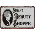 thumbnail image 1 of Susan's Beauty Shoppe Chic Sign Vintage Decor 8x12 Metal Sign 208120021011, 1 of 1