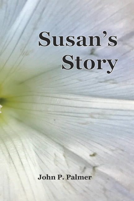 Susan's Story, (Paperback)