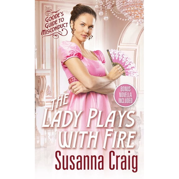Susanna Craig: The Lady Plays with Fire (Paperback)
