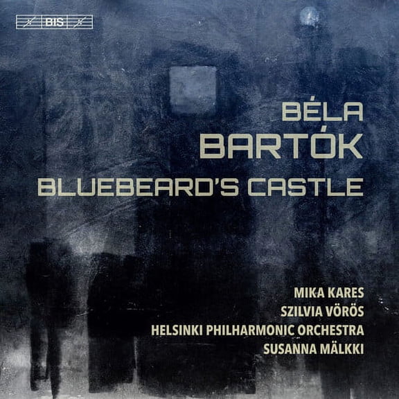 Susanna Mälkki - Bluebeard's Castle - Music & Performance - SACD