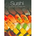 thumbnail image 1 of Pre-Owned Sushi: A Collection of over 100 Essential Recipes Paperback, 1 of 1