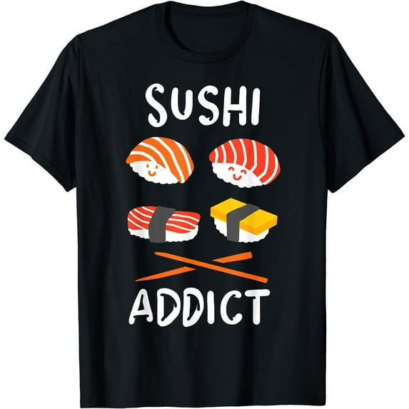 Sushi Funny Food Lover Restaurant Gift T-Shirt