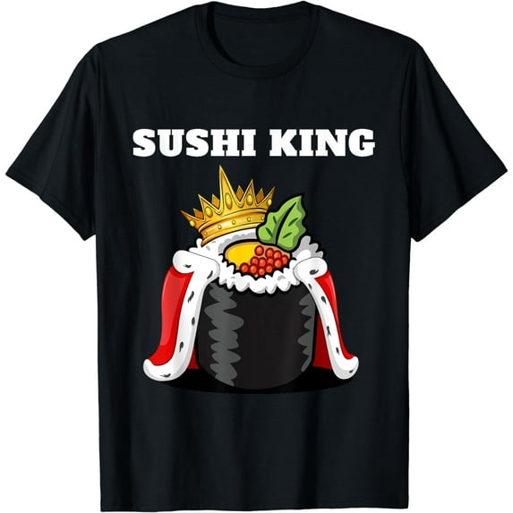 Sushi King | Mens Japanese Food Lover Shirt | Sushi T-Shirt
